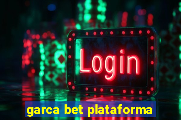 garca bet plataforma